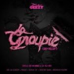 De La Ghetto Ft. Ñejo Luigi 21 Plus Nicky Jam Y Ñengo Flow - La Groupie MP3